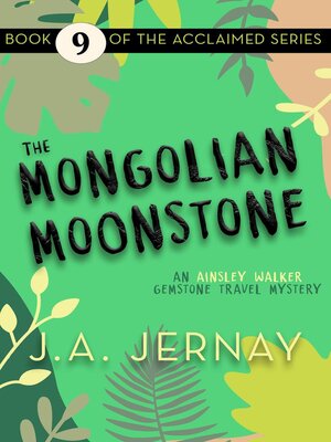 cover image of The Mongolian Moonstone